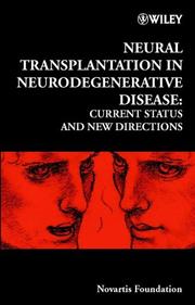 Neural transplantation in neurodegenerative disease : current status and new directions