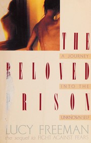 Cover of: The Beloved Prison: A Journey into the Unknown Self
