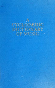 Cover of: A cyclopa͡e︡dic dictionary of music.