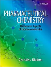 Cover of: Pharmaceutical chemistry: therapeutic aspects of biomacromolecules