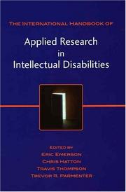 The international handbook of applied research in intellectual disabilities