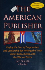 The American publisher by Jay Fraser