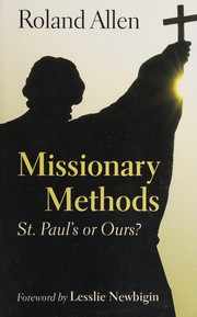 Cover of: Missionary methods; St. Paul's or ours?