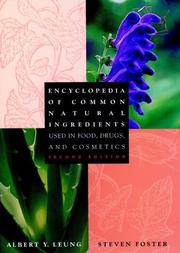 Encyclopedia of common natural ingredients : used in food, drugs, and cosmetics