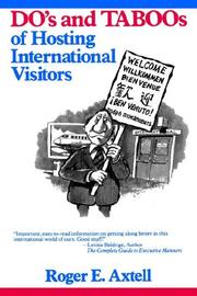 Cover of: The do's and taboos of hosting international visitors