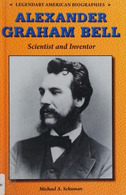 Cover of: Alexander Graham Bell: scientist and inventor