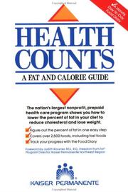 Cover of: Health counts by Kaiser Permanente