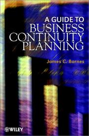 A Guide to Business Continuity Planning by James C. Barnes