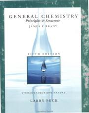 General Chemistry, Student Solutions Manual by James E. Brady
