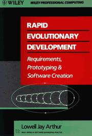 Cover of: Rapid evolutionary development: requirements, prototyping & software creation