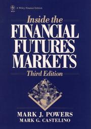 Cover of: Inside the financial futures markets