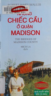 Cover of: Nhzung chirec csau yo quuan Madison = by Robert James Waller
