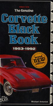 Cover of: The Corvette black book, 1953-1992