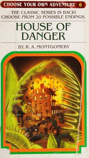 Cover of: House of danger by R. A. Montgomery