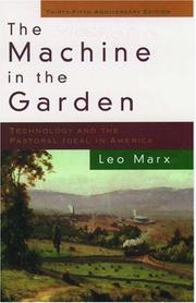 The Machine in the Garden by Leo Marx