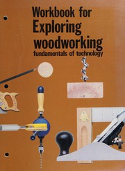 Cover of: Exploring Woodworking/Workbook