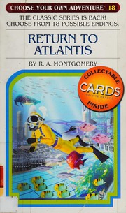 Choose Your Own Adventure - Return to Atlantis by R. A. Montgomery