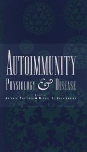 Autoimmunity : physiology and disease