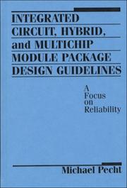 Integrated circuit, hybrid, and multichip module package design guidelines : a focus on reliability