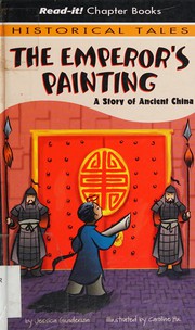 Cover of: The emperor's painting: a story of ancient China