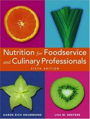 Cover of: Nutrition for foodservice and culinary professionals by Karen Eich Drummond
