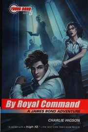 Cover of: By royal command: a James Bond adventure