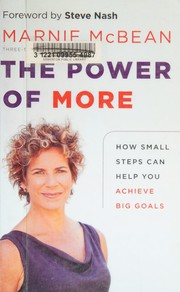 Cover of: Power of More: How Small Steps Can Help You Achieve Big Goals