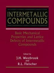 Cover of: Intermetallic Compounds, Volume 2, Basic Mechanical Properties and Lattice Defects of