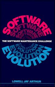 Cover of: Software evolution: the software maintenance challenge