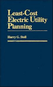 Least-cost electric utility planning by Harry G. Stoll