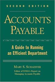 Cover of: Accounts Payable: A Guide to Running an Efficient Department