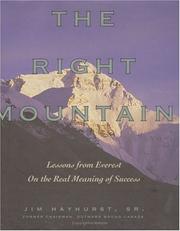 The Right Mountain by Jim Hayhurst