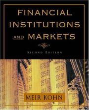 Financial institutions and markets by Meir G. Kohn