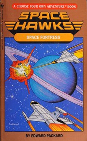 SPACE FORTRESS by Edward Packard