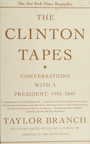 Cover of: The Clinton tapes: wrestling history with the president