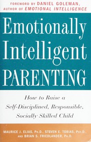 Cover of: Emotionally intelligent parenting by Maurice J. Elias