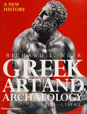 Greek art and archaeology by Richard T. Neer