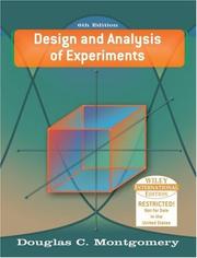 Design and analysis of experiments by Douglas C. Montgomery