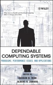 Dependable computing systems : paradigms, performance issues, and applications