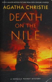Cover of: Death on the Nile: A Hercule Poirot Mystery