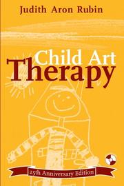 Cover of: Child Art Therapy by Judith Aron Rubin