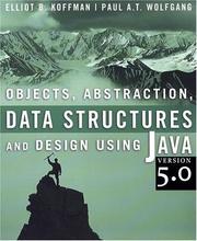 Cover of: Objects, Abstraction, Data Structures and Design: Using Java version 5.0
