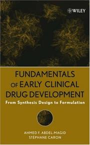 Fundamentals of early clinical drug development : from synthesis design to formulation