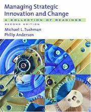 Managing strategic innovation and change : a collection of readings