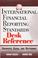 Cover of: International financial reporting standards desk reference