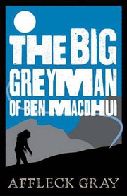 Cover of: Big Grey Man of Ben MacDhui