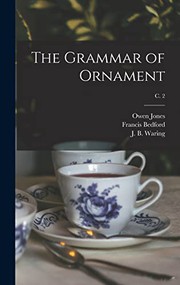 Cover of: The Grammar of Ornament; c. 2