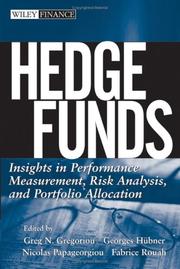 Cover of: Hedge Funds: Insights in Performance Measurement, Risk Analysis, and Portfolio Allocation (Wiley Finance)