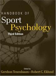 Handbook of sport psychology / : edited by Gershon Tenenbaum and Robert C. Eklund