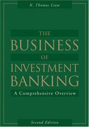 The business of investment banking : a comprehensive overview